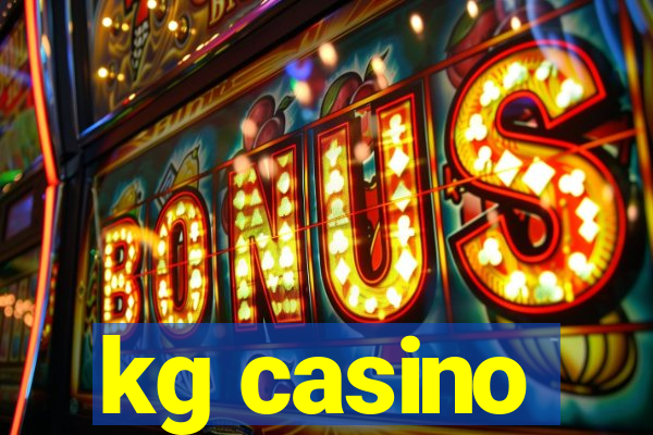 kg casino